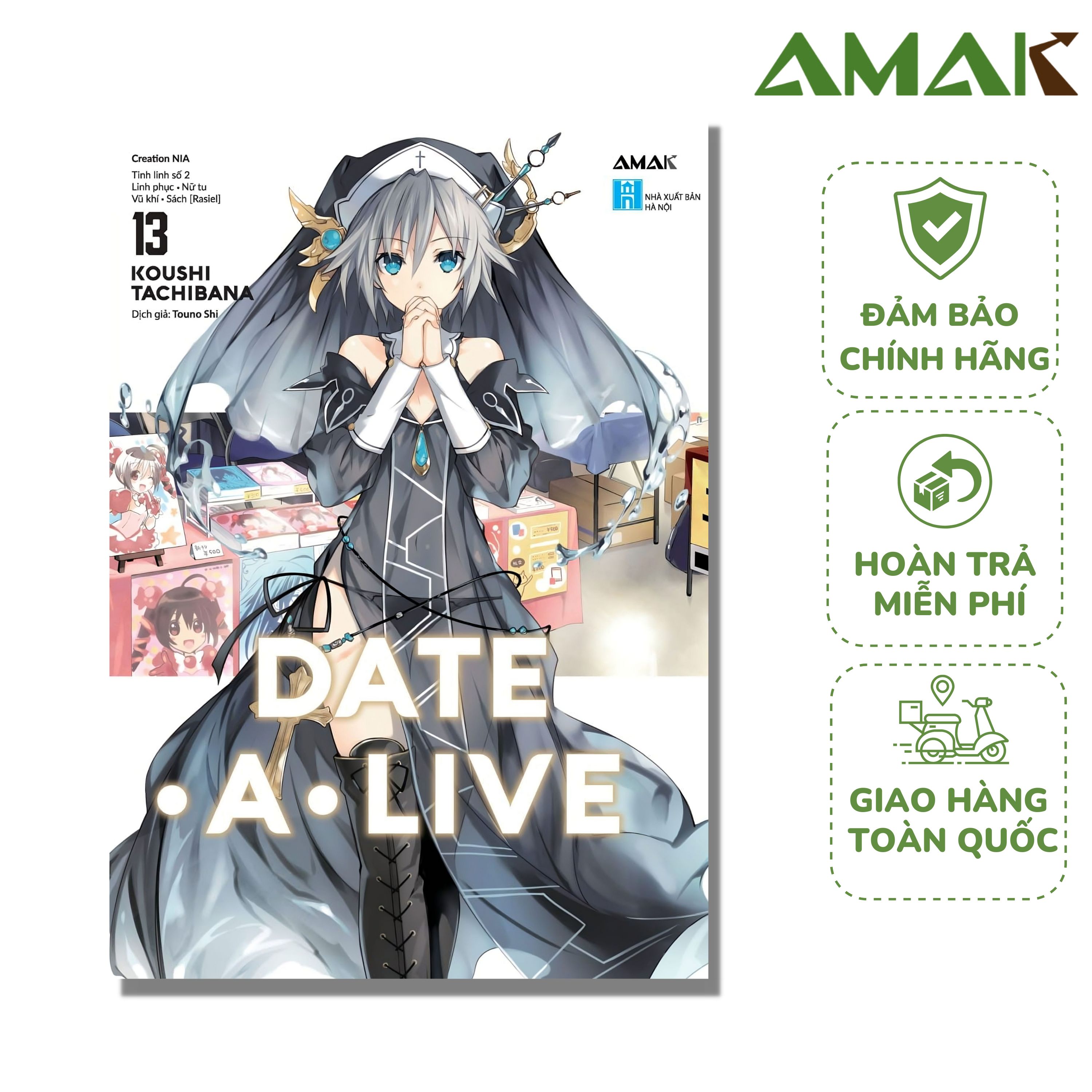 Date A Live - Tập 13 - NIA CREATION - Amak Books - Tặng kèm Bookmark
