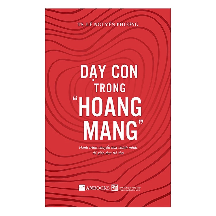 Combo Dạy Con Trong Hoang Mang -Tập 1 Và 2