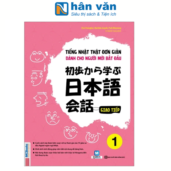 Sách - tiếng nhật thật là đơn giản cho người mới bắt đầu - giao tiếp 1