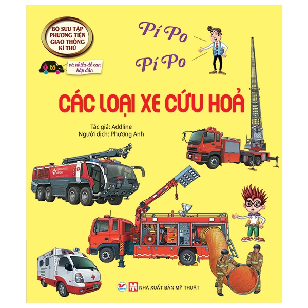 Fahasa - Bộ Sưu Tập Phương Tiện Giao Thông Kì Thú - Các Loại Xe Cứa Hỏa