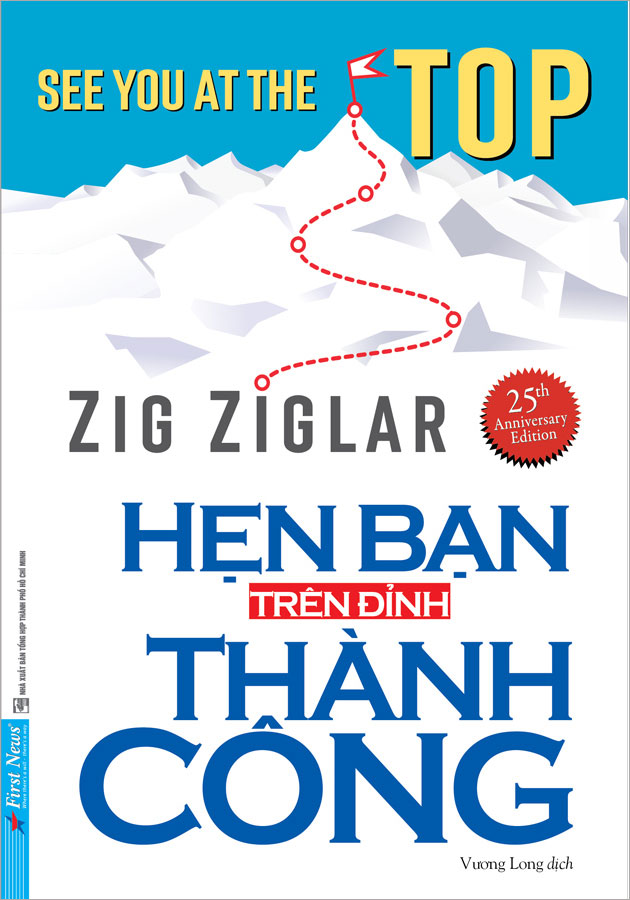 S&aacute;ch - Hẹn Bạn Tr&ecirc;n Đỉnh Th&agrave;nh C&ocirc;ng - Phương Nam Book