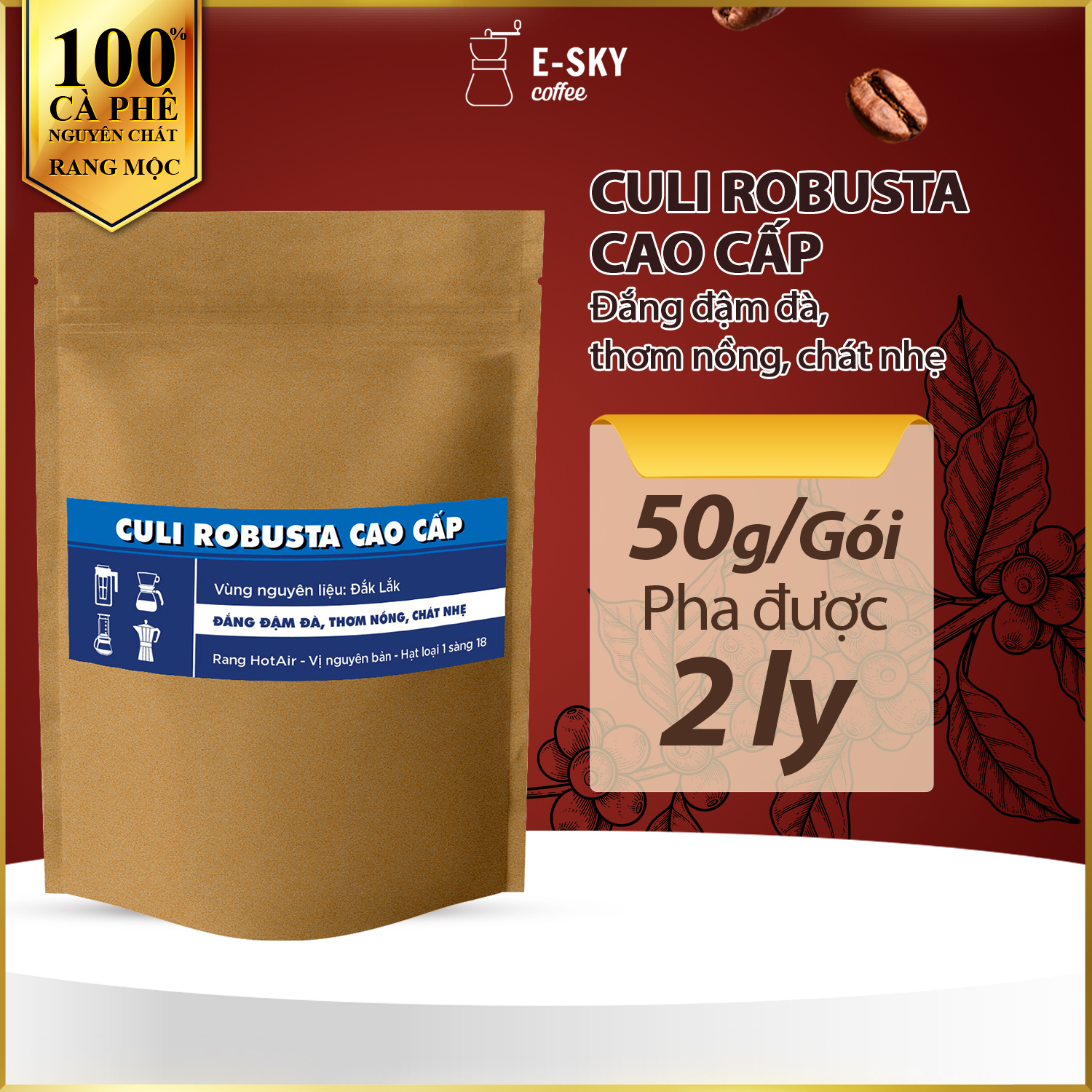 Mẫu Thử Cà Phê Rang Xay Nguyên Chất E-sky Coffee Cafe Pha Phin 50gr