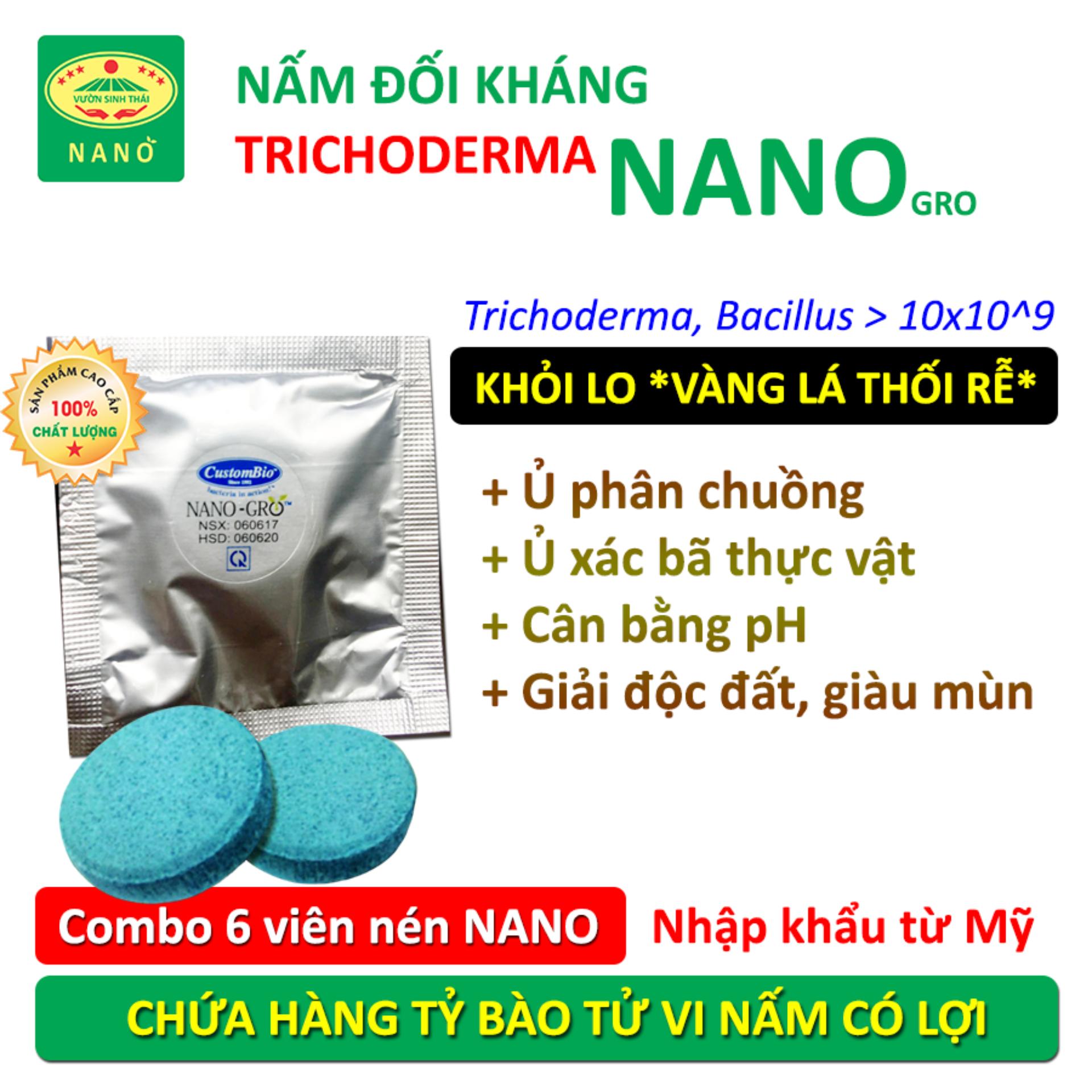 Combo 6 viên nén TRICHODERMA NANOgro - Bào tử vi nấm đối kháng cực mạnh từ HOA KỲ - Ủ phân chuồng hoai mục - Ngăn chặn vàng lá thối rễ