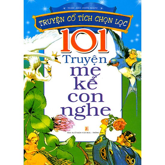 Sách - 101 Truyện Mẹ Kể Con Nghe (minh long tái bản mới)