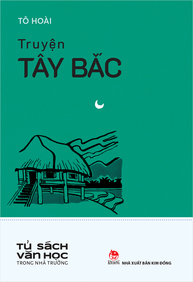 Kim Đồng - Truyện Tây Bắc