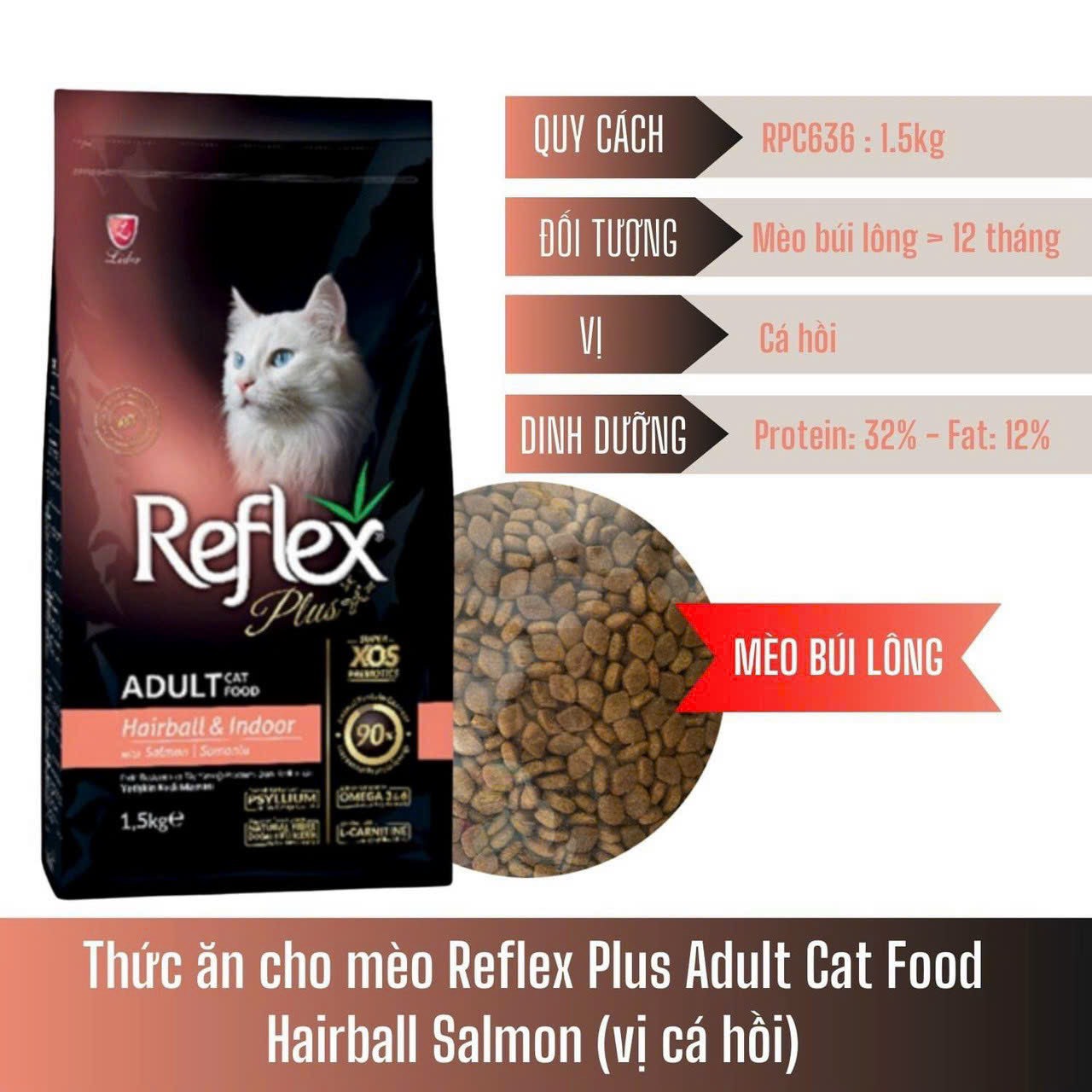 Thức ăn hạt Reflex plus hairball cho mèo trưởng thành ngăn ngừa búi lông 1.5kg