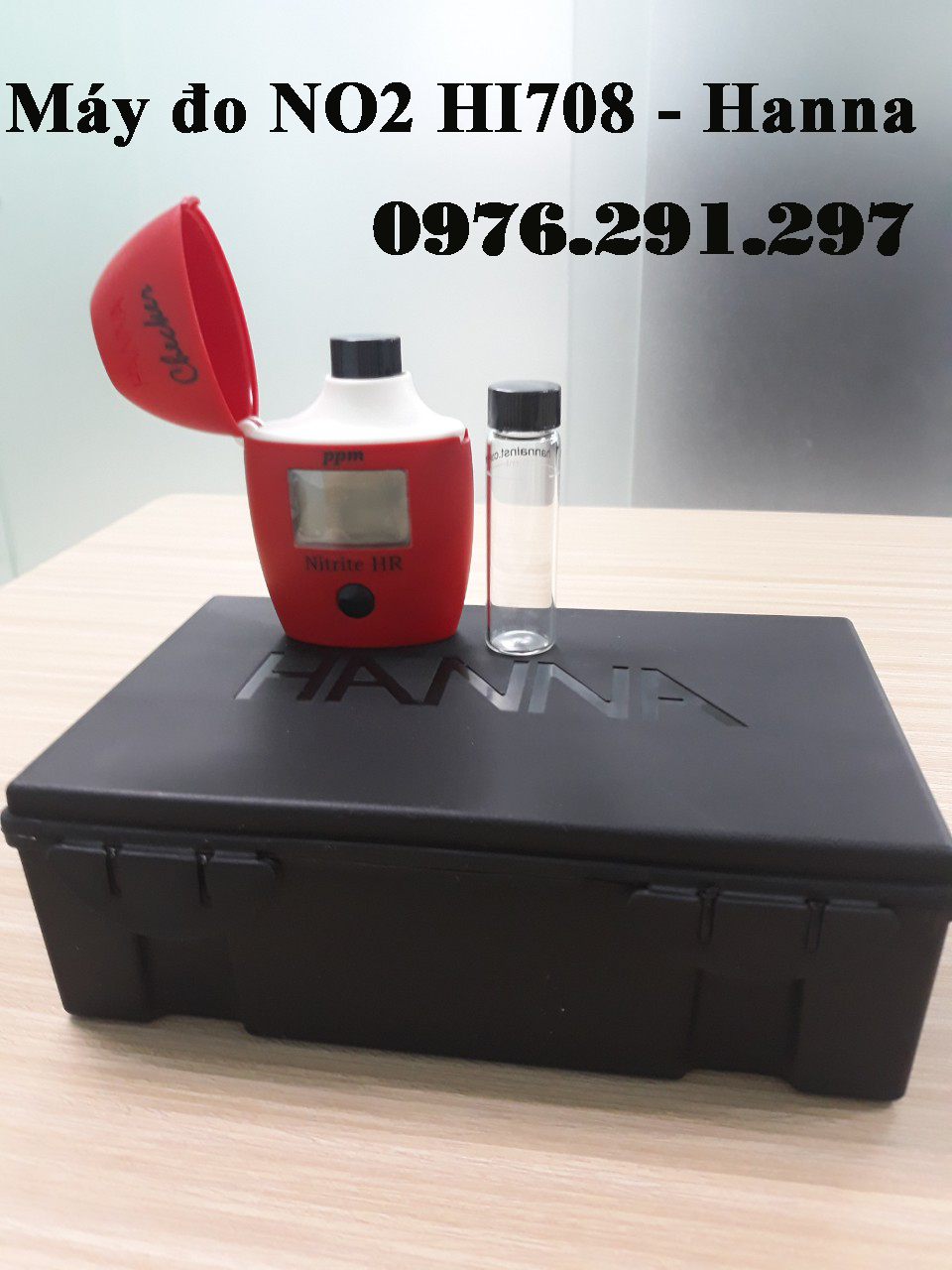 [HCM]Máy đo NO2 Nitrit thang cao HI708 Hanna