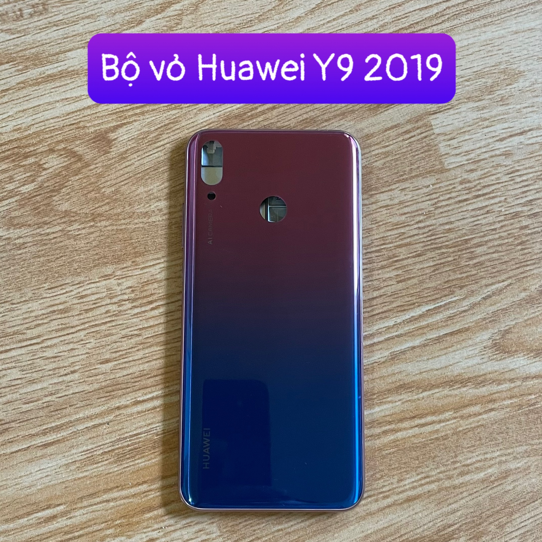 Bộ vỏ huawei Y9 2019 kèm khay sim,phím,kính camera
