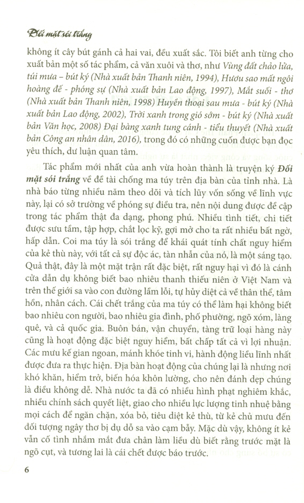 Đối Mặt Sói Trắng - Truyện Ký