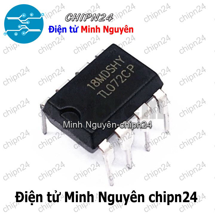 [1 con] (DT) IC TL072 DIP-8 Hàng Tốt (TL072CP 072) - HH004720