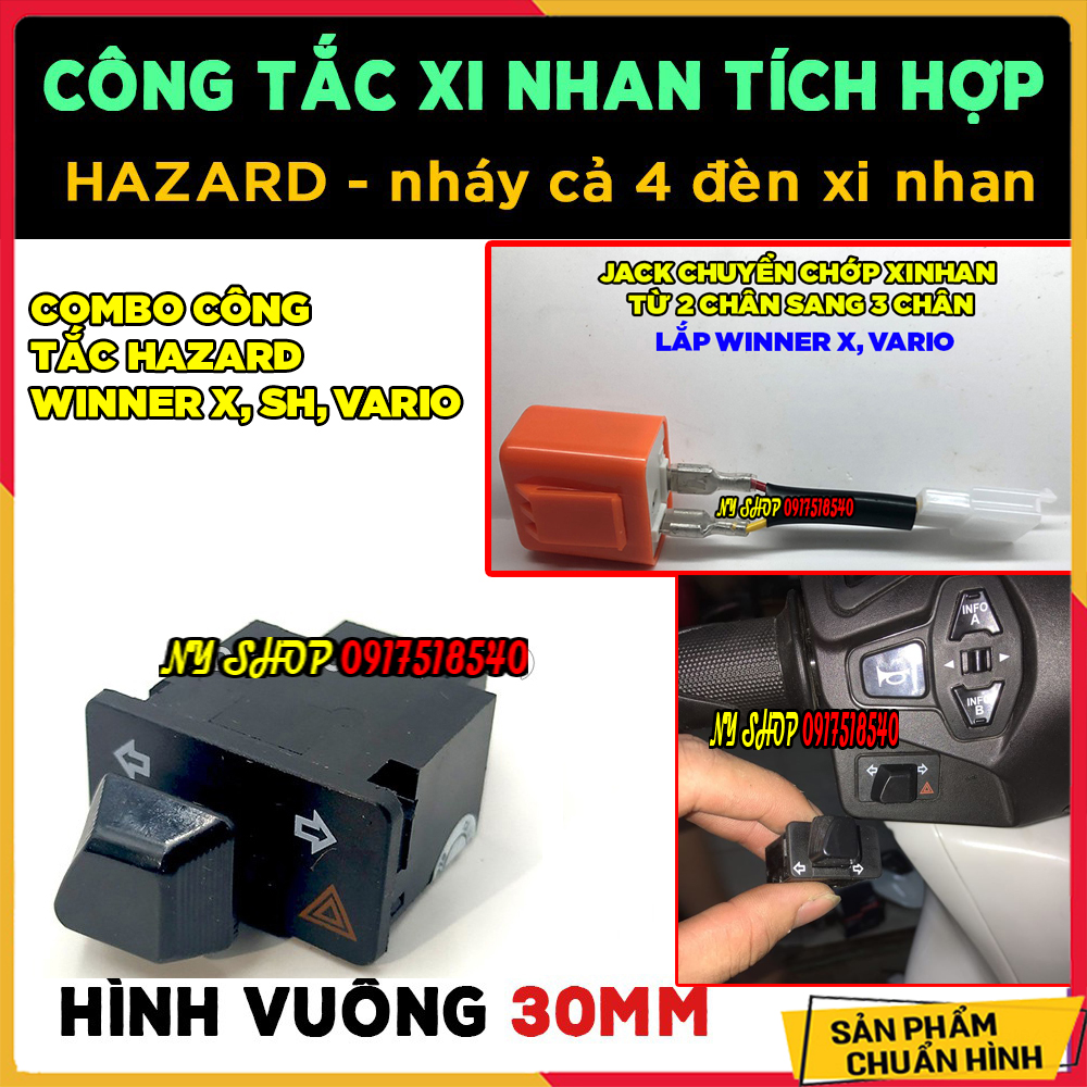 COMBO CÔNG TẮC XINHAN TÍCH HỢP ƯU TIÊN HAZARD + CHỚP ĐIỆN TỬ CHO SH, WINNER,WINNERX, AB, VISION VÀ CÁC DÒNG HONDA ĐỜI MỚI