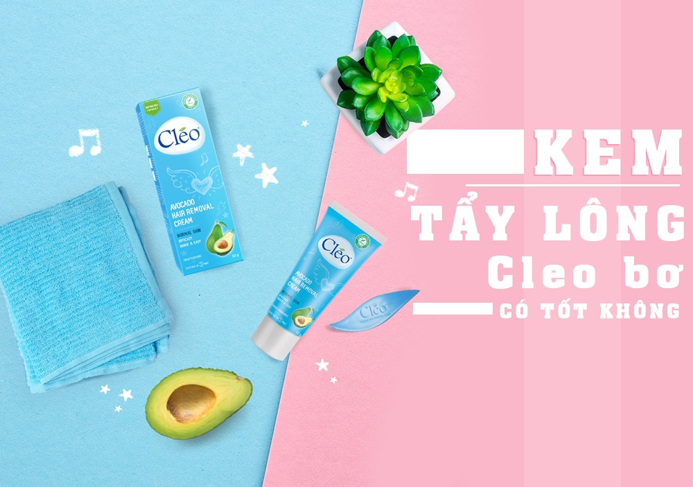 KEM TẨY LÔNG CLEO