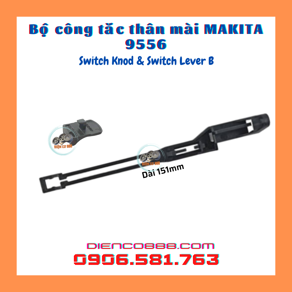 (1 bộ hai chi tiết) công tắc thân mài Makita 9553 và 9556 gồm cần gạt và nút đẩy (Switch Knob & Switch Lever)