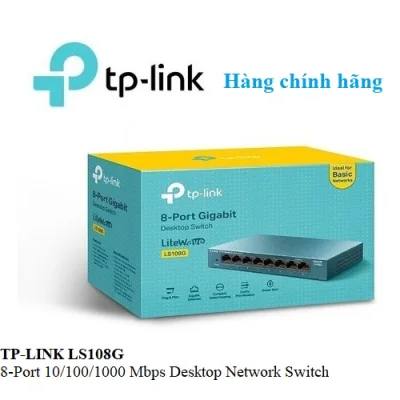 Switch 8 cổng chính hãng cao cấp TP-Link 8 Port Gigabit LS108G 10/100/1000 Mbps