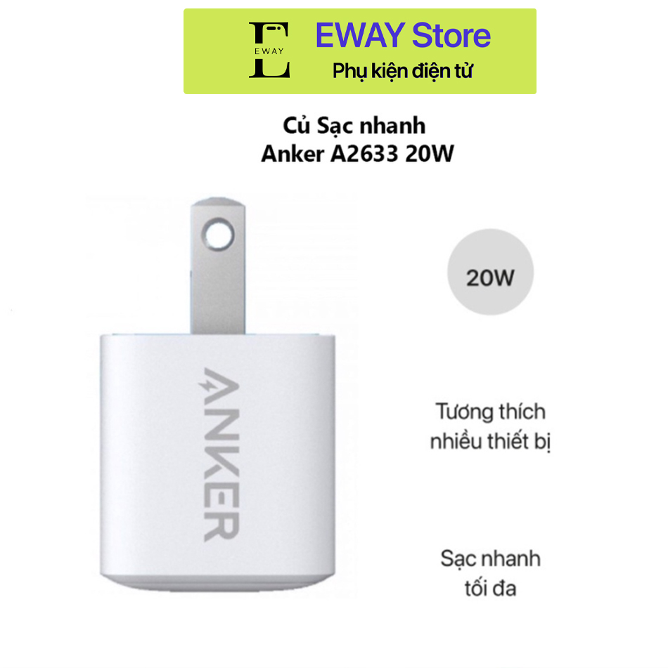 Củ Sạc nhanh Anker A2633 20W