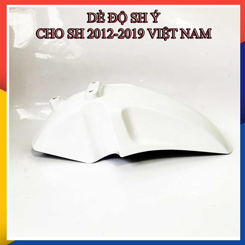 Dè trước độ sh ý cho sh 2012-2019 việt nam