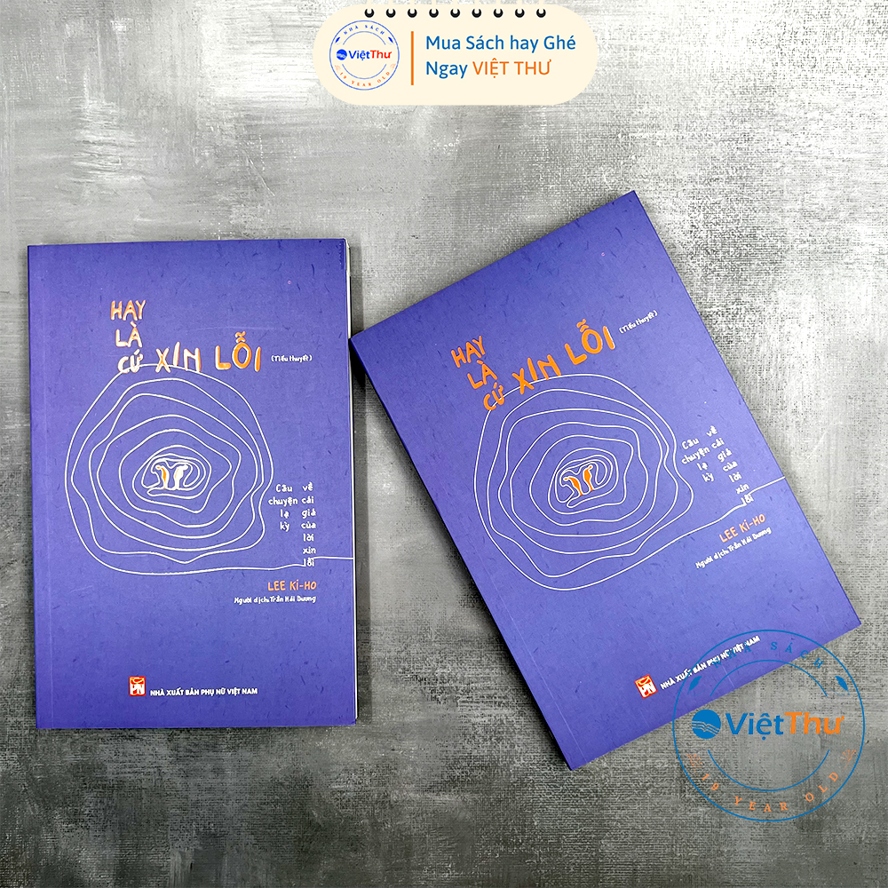 Sách -  Hay Là Cứ Xin Lỗi