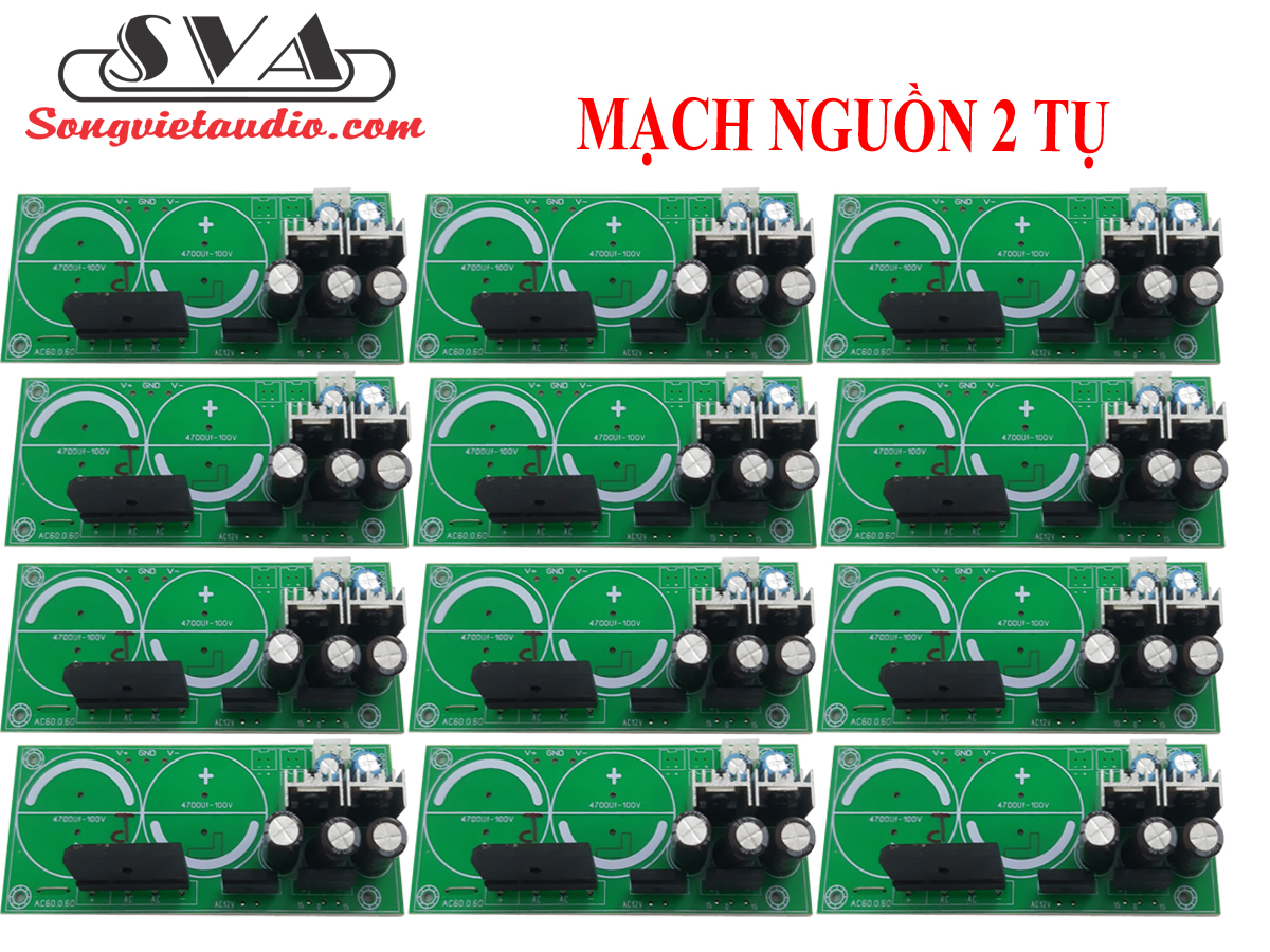 MẠCH NGUỒN 2 TỤ AMPLI (KHÔNG BAO GỒM TỤ) - 1 MẠCH