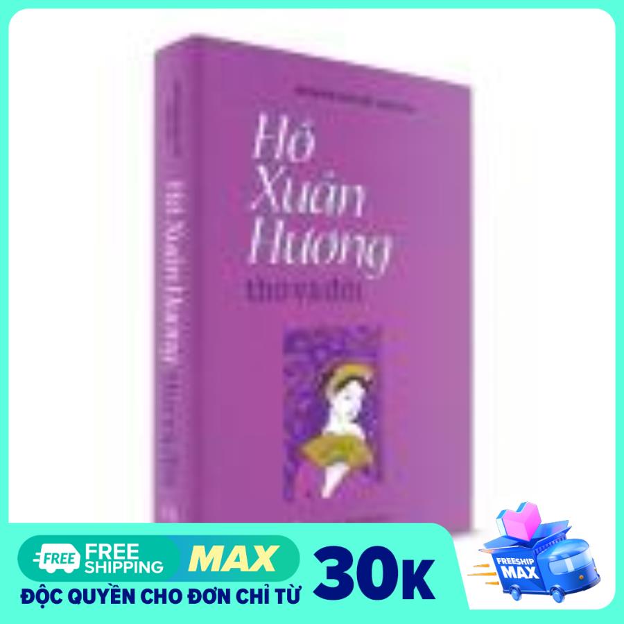 Sách văn học - Hồ Xuân Hương thơ và đời