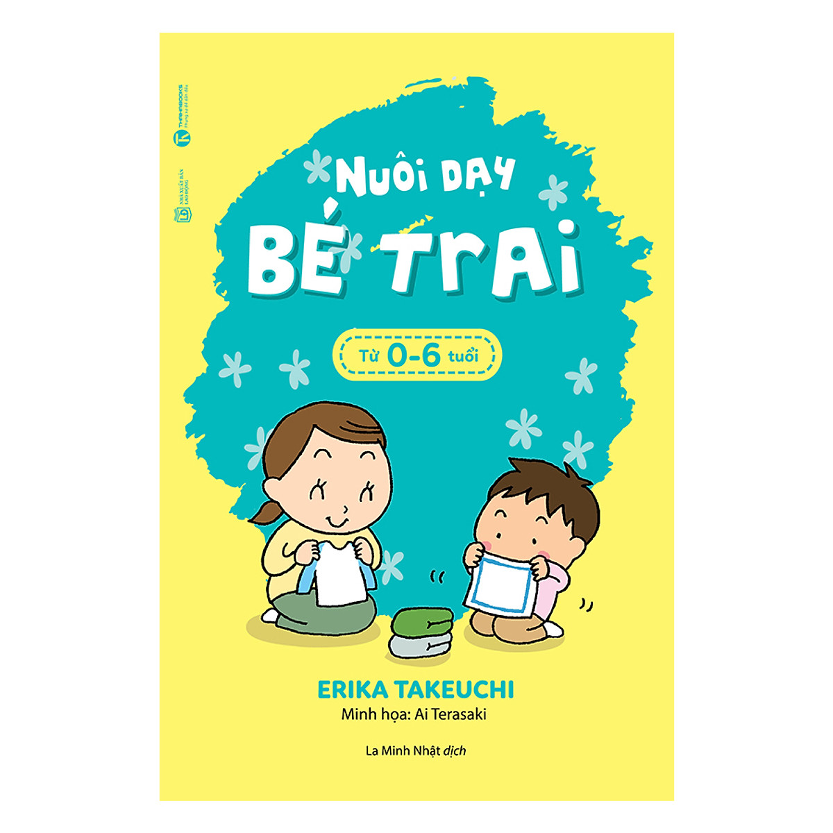 Sách - nuôi dạy bé trai từ 0 - 6 tuổi