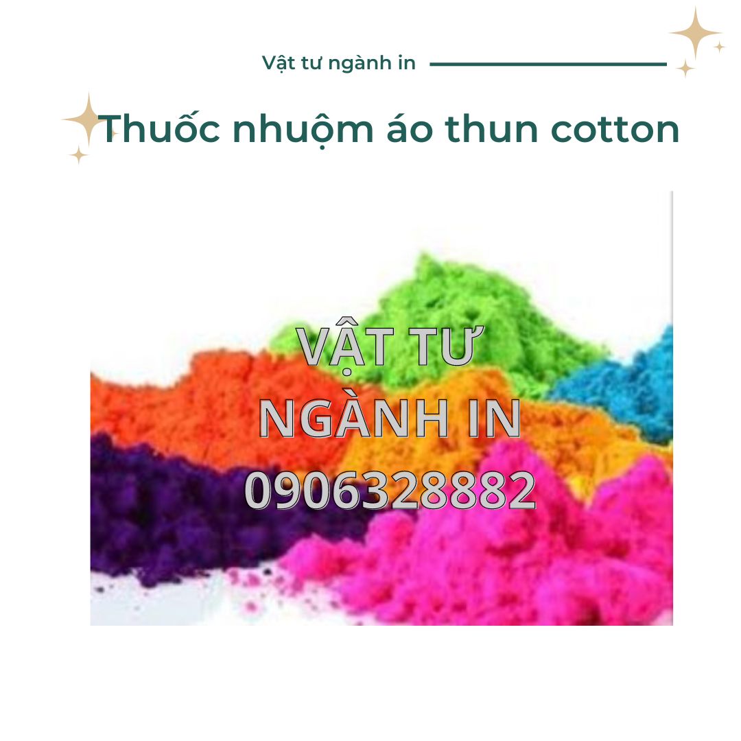 Thuốc nhuộm áo thun cotton