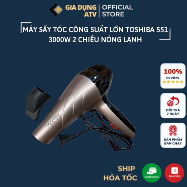 Máy sấy tóc công suất lớn , máy sấy tóc 2 chiều nóng lạnh , máy sấy tóc nam , máy sấy tóc giá rẻ , máy sấy tóc nữ , máy sấy tóc mini , máy sấy tóc toshiba 551 3000w chất lượng cao