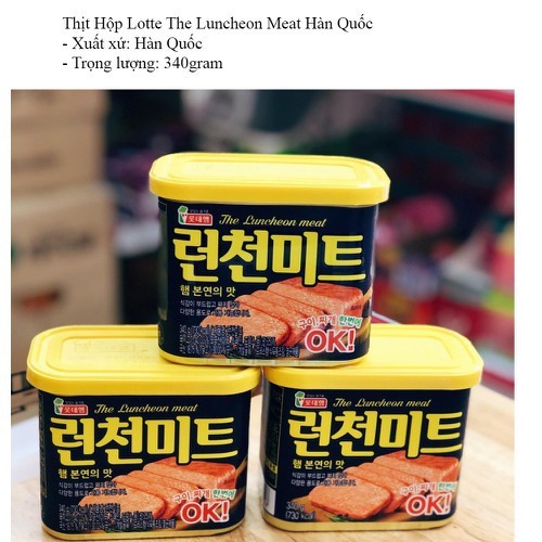 Thịt hộp Hàn Quốc 340gr