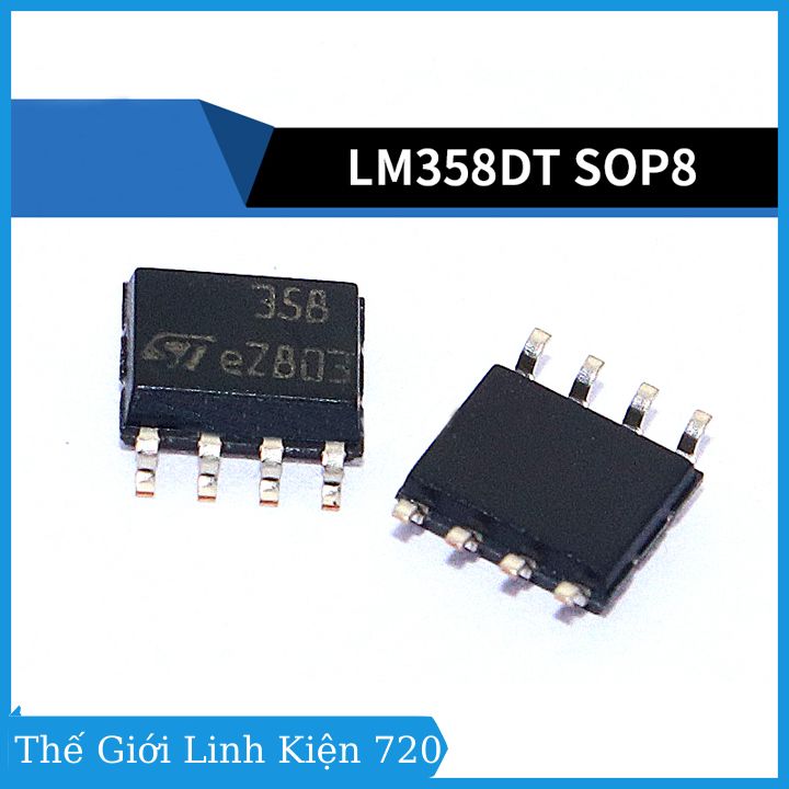 IC LM358N kiểu chân SOP8, bộ khuếch đại thuật toán vận hành kép công suất thấp
