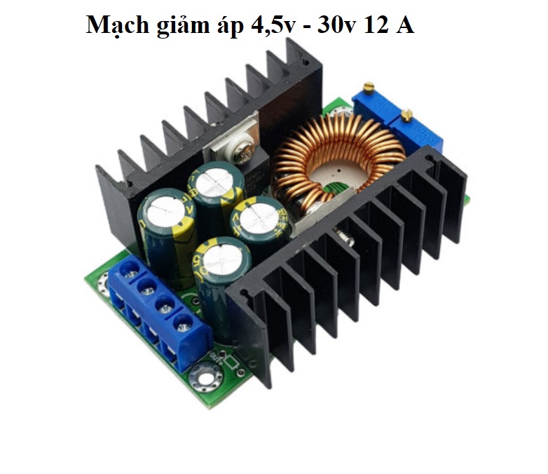 Mạch hạ áp dc 4.5-30v 12a 300w