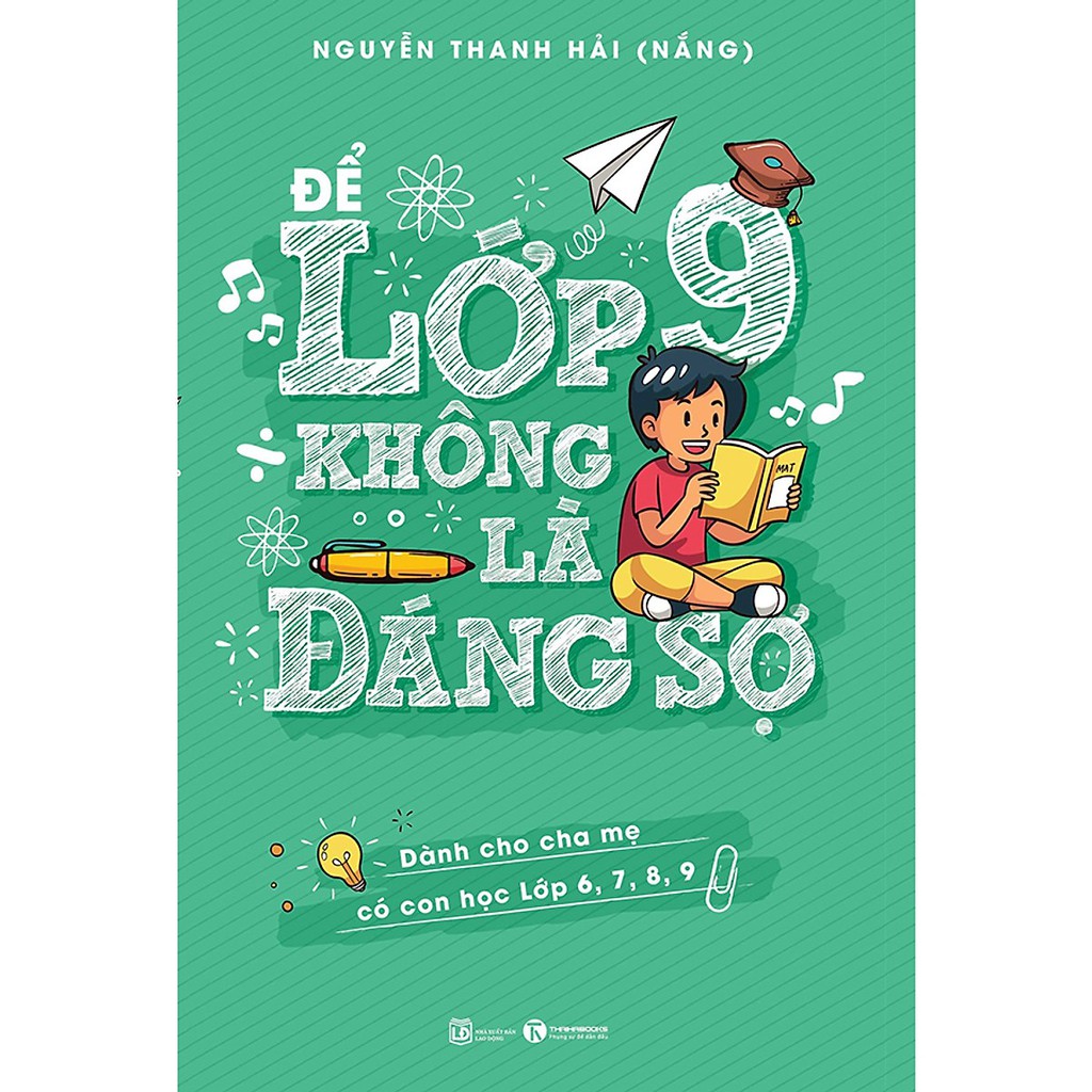 Để Lớp 9 Không Là Đáng Sợ