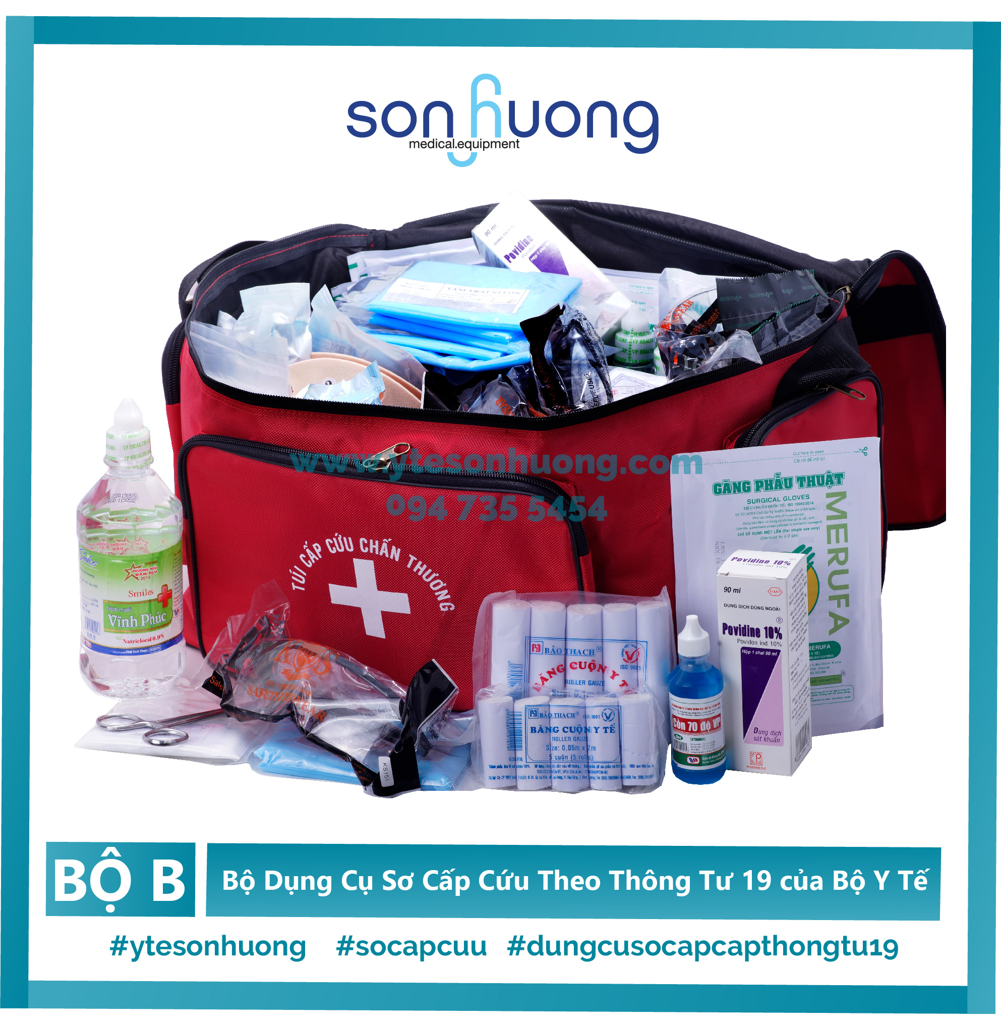 Bộ dụng cụ sơ cấp cứu TT19 - B (Túi đỏ)- Không kèm nẹp gỗ