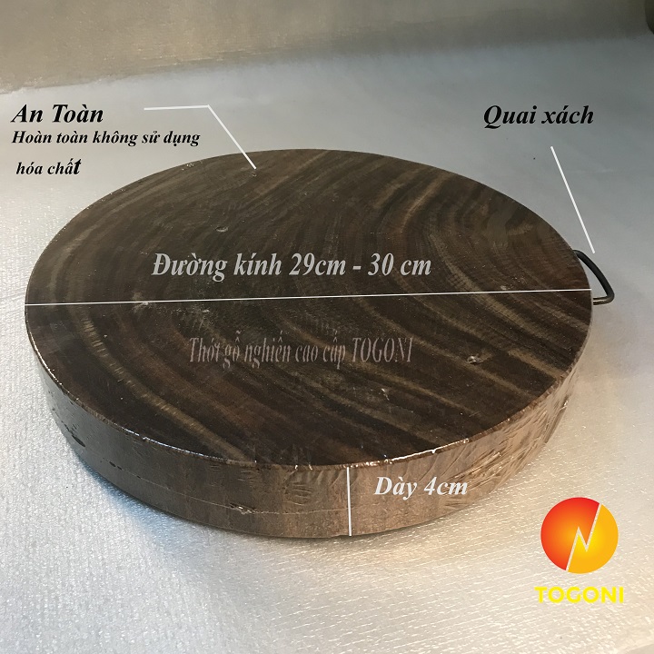 Thớt gỗ nghiến cao cấp Togoni D29cm dày 4cm