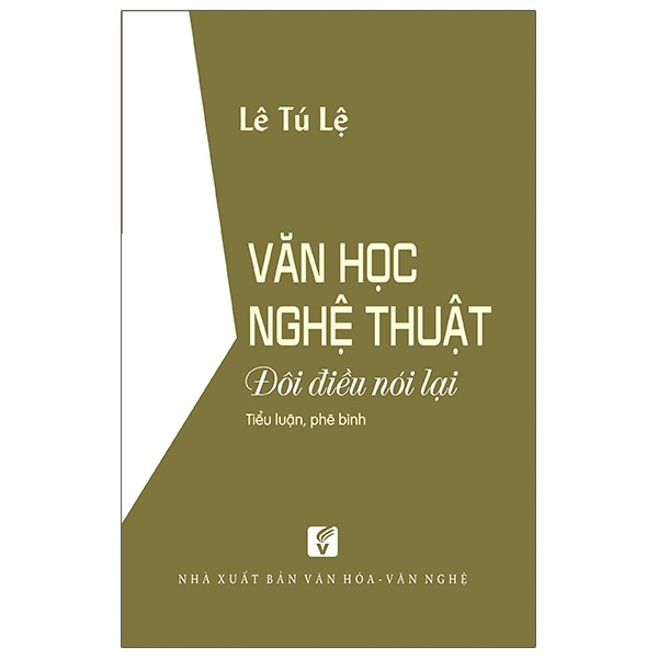 Fahasa - Văn Học Nghệ Thuật - Đôi Điều Nói Lại
