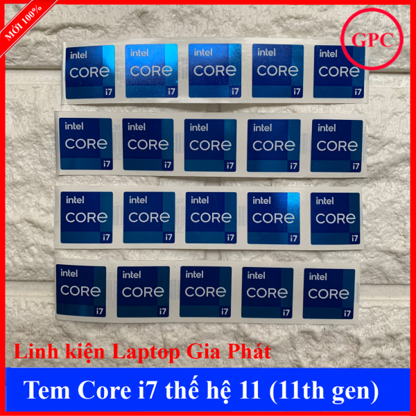 Tem Core i7 Thế Hệ 11 (11th Gen) Thay Tem Máy Tính Tem Laptop Tem PC