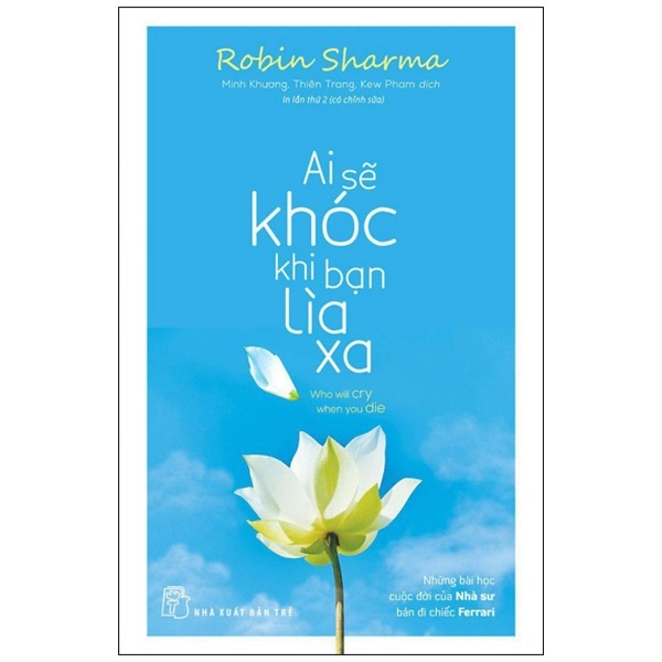 Ai sẽ khóc khi bạn lìa xa