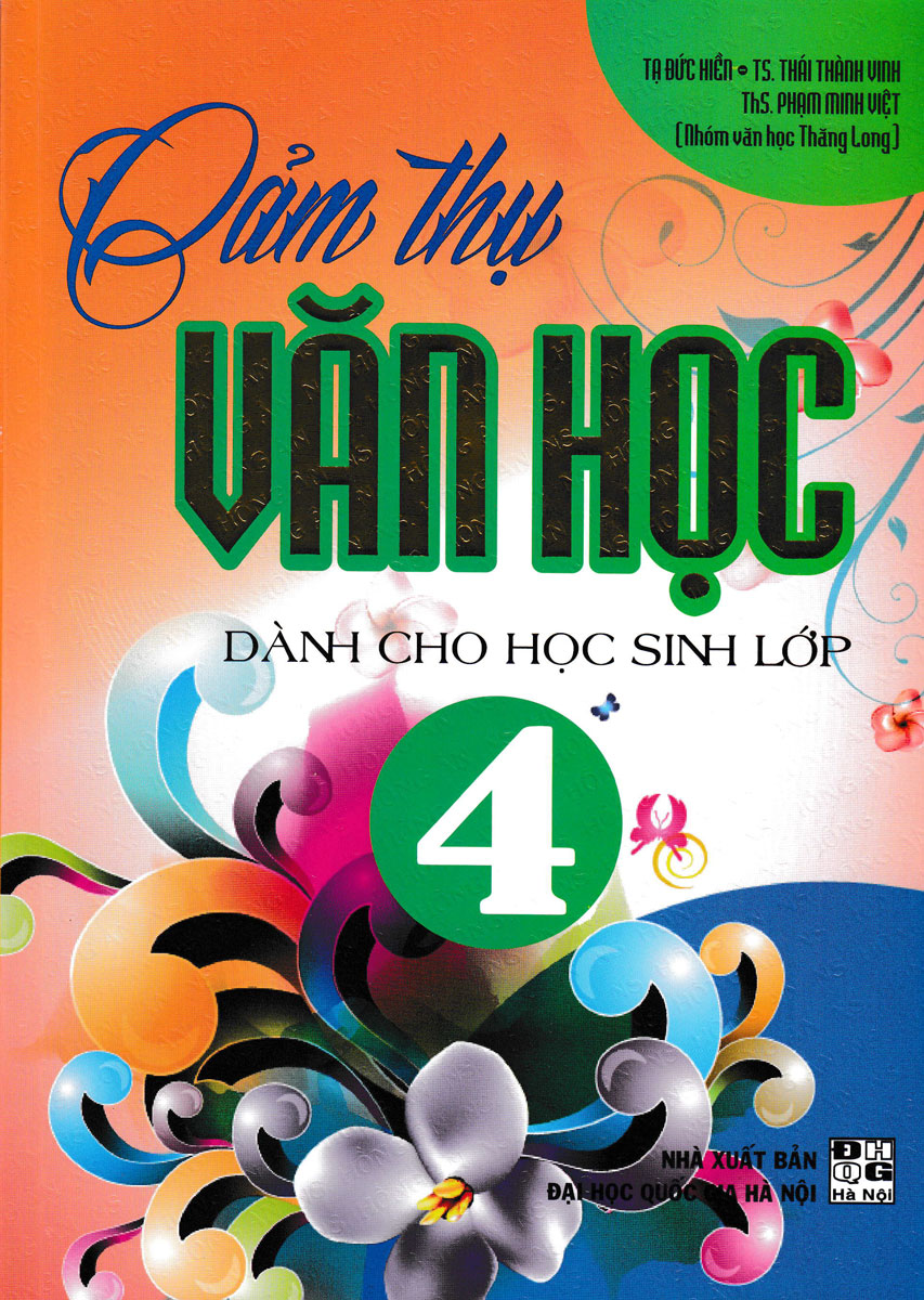 Cảm Thụ Văn Học Dành Cho Học Sinh Lớp 4