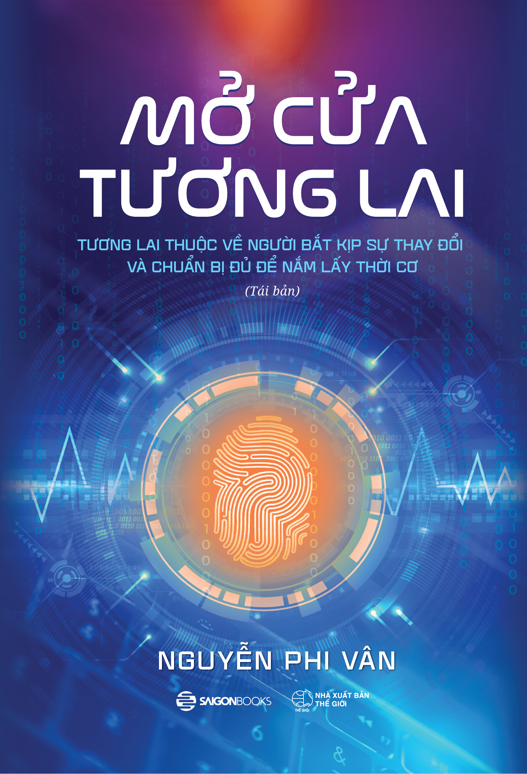 Sách - Mở cửa tương lai - Tác giả: Nguyễn Phi Vân