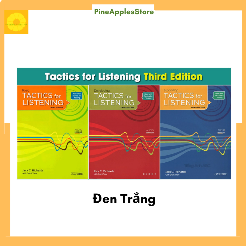 Bộ sách Tactics for Listening Basic Developing Expanding, file nghe và đáp án gửi qua mail