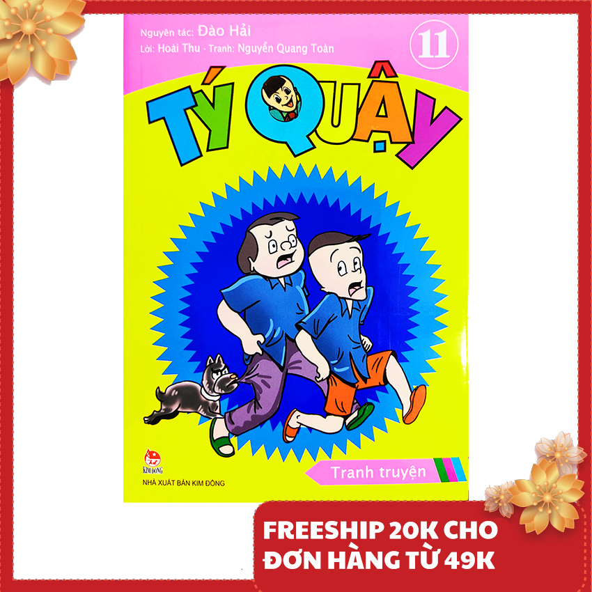 Truyện tranh thiếu nhi - Tý Quậy tập 11
