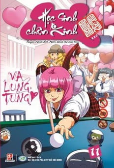 Fahasa - học sinh chân kinh - tập 11: va lung tung