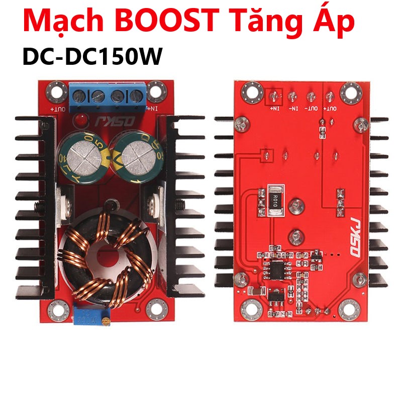 Mạch BOOST Tăng Áp DC-DC 150W
