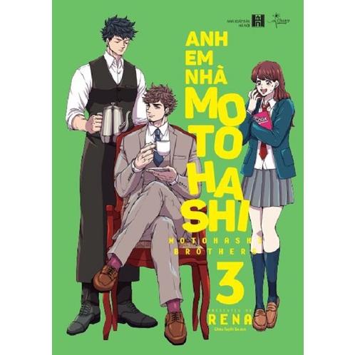 Sách - Combo: Anh Em Nhà Motohashi (Tập 1 + 2 + 3)