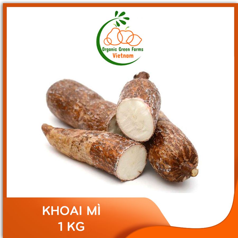 [OGF] - Khoai mỳ (1 kg) - [Giao nhanh TPHCM]