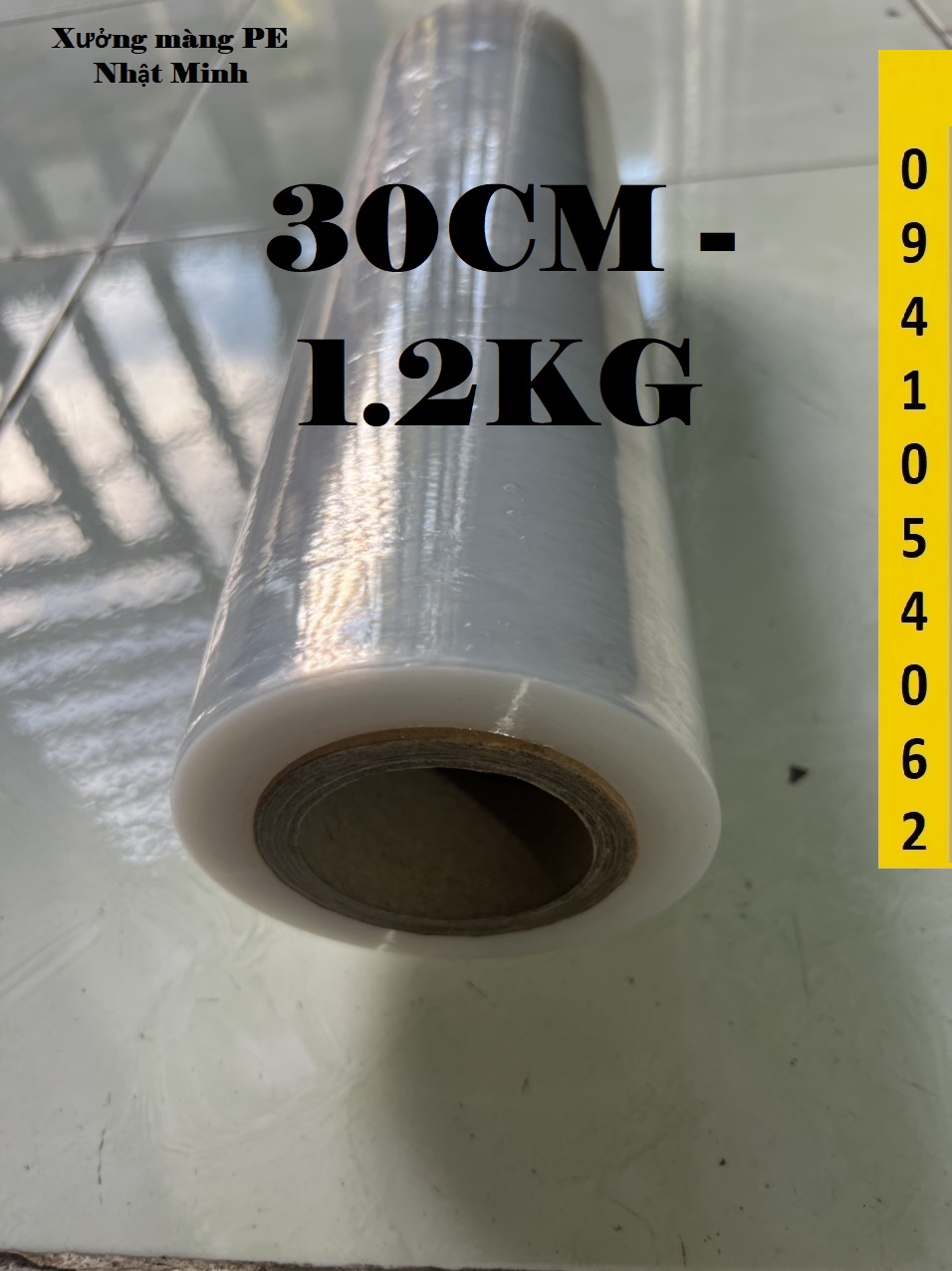 Màng PE, màng co, màng quấn 30cm