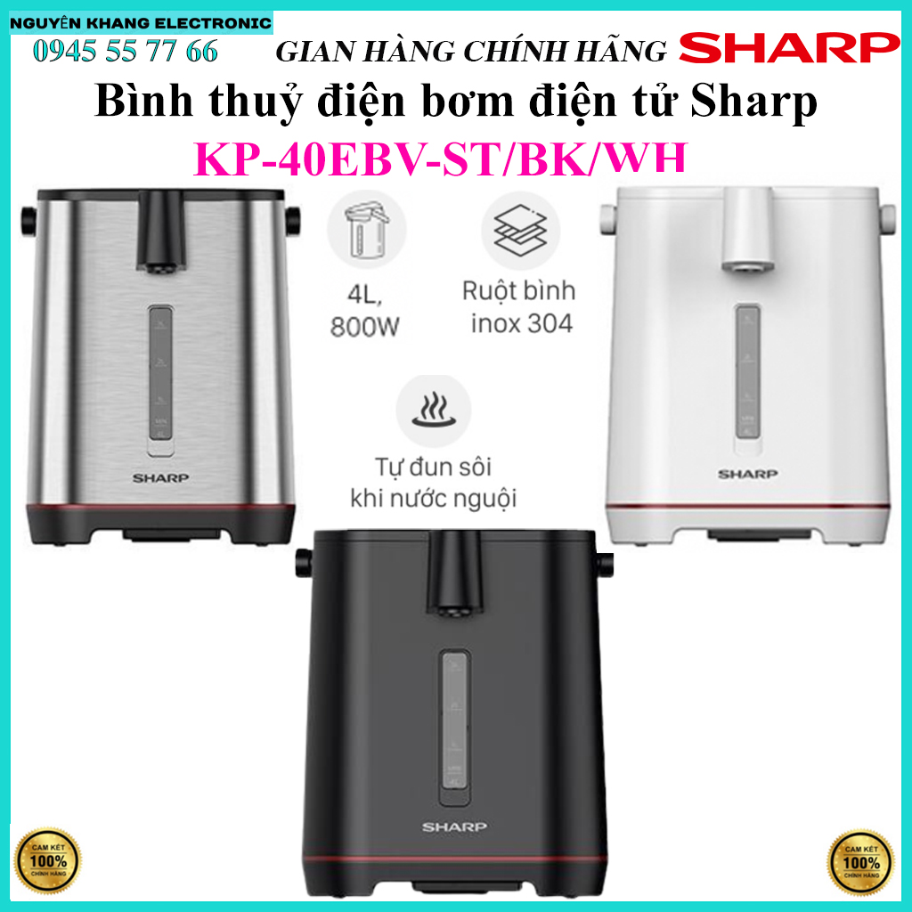Bình thuỷ điện Sharp KP-40EBV-ST/ KP-40EBV-BK/ KP-40EBV-WH