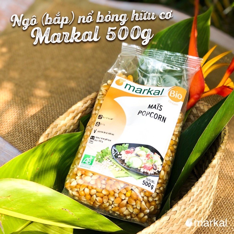 Ngô (bắp) nổ bỏng hữu cơ markal 500g