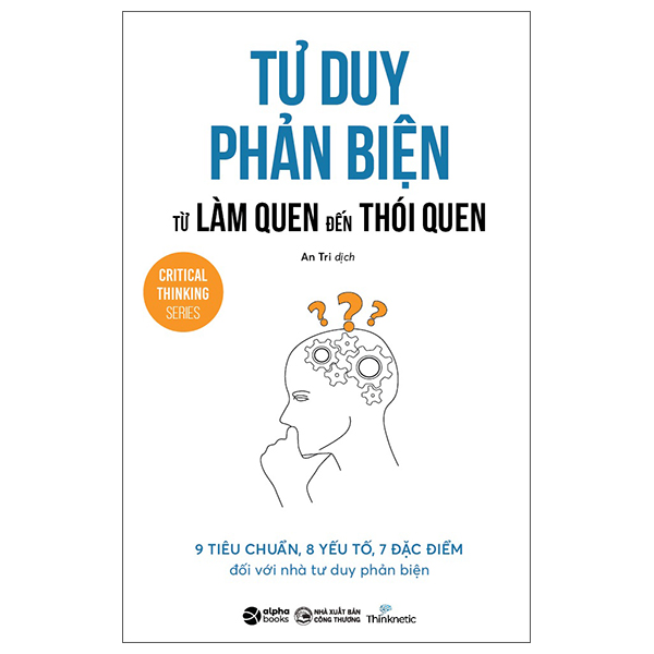 Fahasa - tư duy phản biện từ làm quen đến thói quen