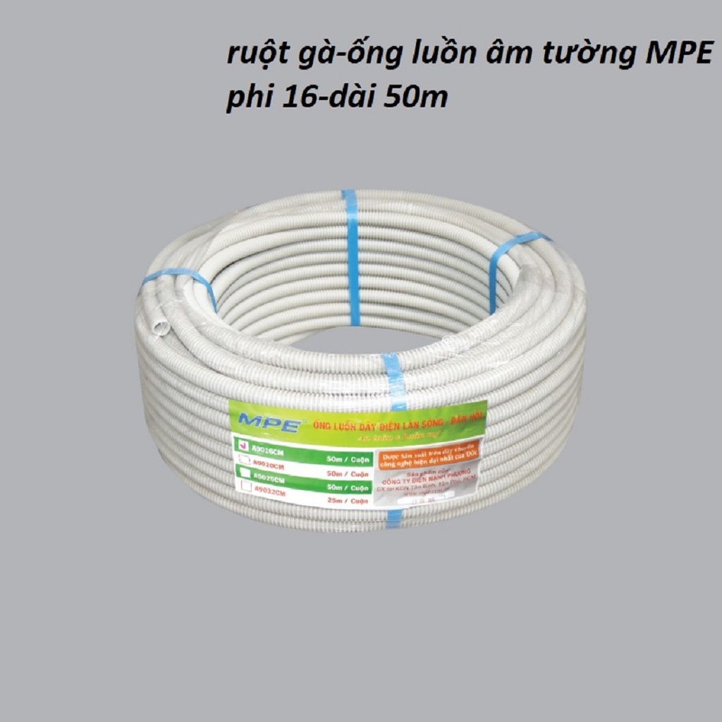 [HCM]RUỘT GÀ PHI 16 ỐNG LUỒN ÂM TƯỜNG PHI 16 MPE