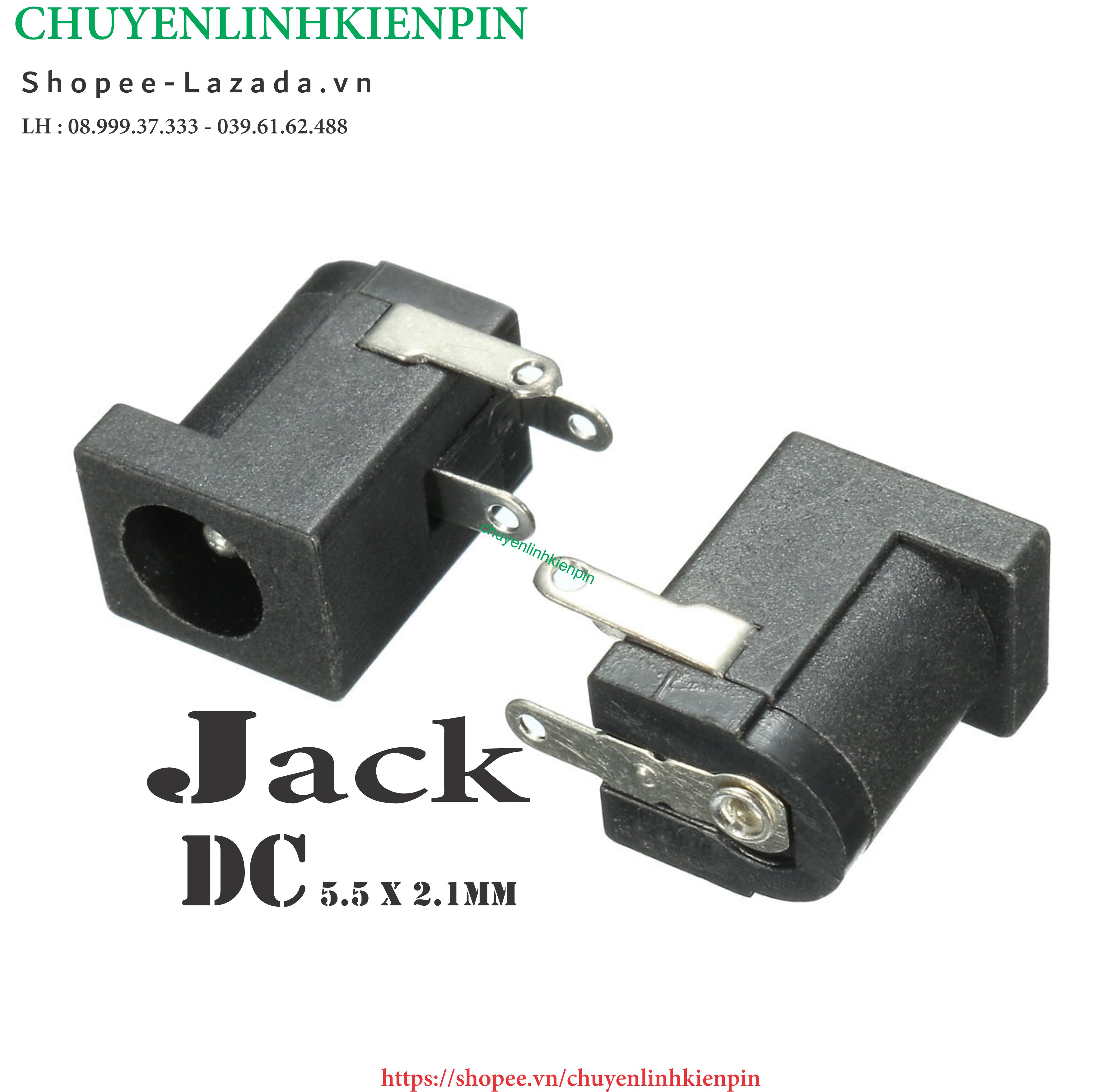 JACK DC Cái 5.5 x 2.1mm ( loại cắm bảng mạch ) ( BL64 124 )