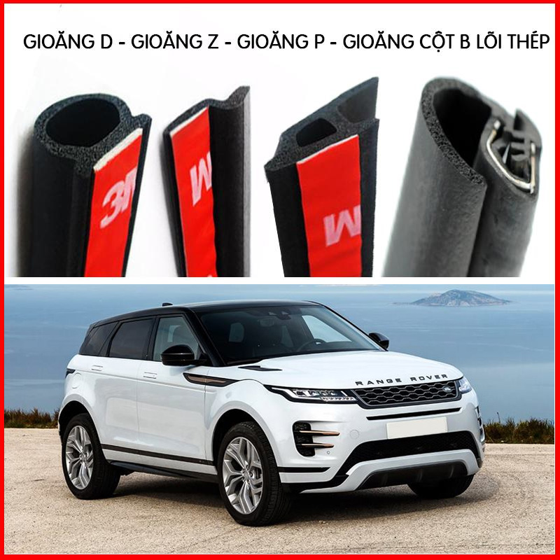 Combo Gioăng cao su chống ồn đầy đủ cho xe hơi dòng SUV Gioăng D, P, Z, B lõi thép, Loại cách âm chống ồn có cao su dày và đàn hồi tốt cho o tô